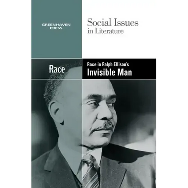 Race in Ralph Ellison's Invisible Man