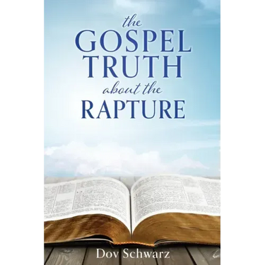 The Gospel Truth about the Rapture