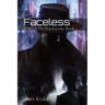 Faceless: BASTION/Blackstone Book 1