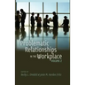 Problematic Relationships in the Workplace: Volume 2