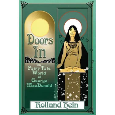 Doors in: The Fairy Tale World of George MacDonald