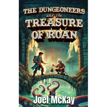 The Dungeoneers and the Treasure of Roan