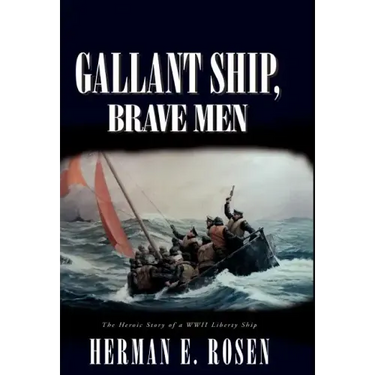 Gallant Ship, Brave Men