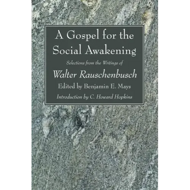 A Gospel for the Social Awakening