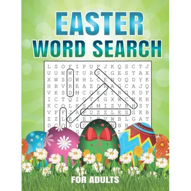 Easter Word Search For Adults: 40 Word Search Puzzles For Adults Large Print Word Search Puzzles. Easter Activity Book for Adults.