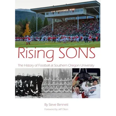Rising SONS: The History of Football at Southern Oregon University