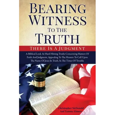 Bearing Witness To The Truth