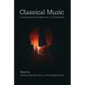 Classical Music: Contemporary Perspectives and Challenges
