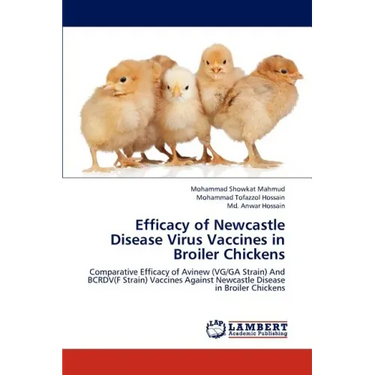 Efficacy of Newcastle Disease Virus Vaccines in Broiler Chickens