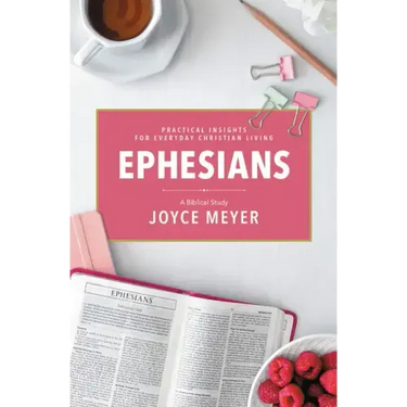 Ephesians: A Biblical Study