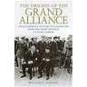 The Origins of the Grand Alliance: Anglo-American Military Collaboration from the Panay Incident to Pearl Harbor
