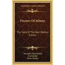 Doctors Of Infamy: The Story Of The Nazi Medical Crimes