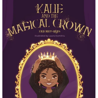 Kalie and the Magical Crown