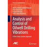 Analysis and Control of Oilwell Drilling Vibrations: A Time-Delay Systems Approach