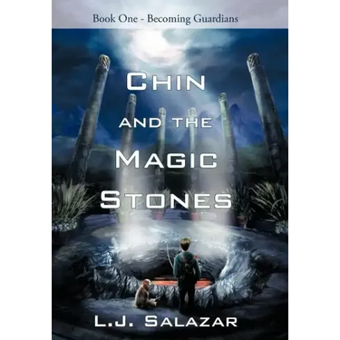 Chin and the Magic Stones: Book One - Becoming Guardians