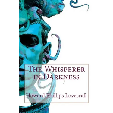 The Whisperer in Darkness