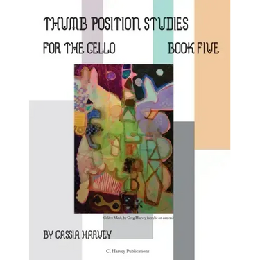 Thumb Position Studies for the Cello, Book Five