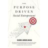 The Purpose-Driven Social Entrepreneur
