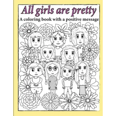 All Girls Are Pretty Children's Coloring Book