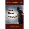 Torn from Normal