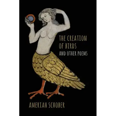 The Creation of Birds and Other Poems