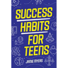 Success Habits for Teens