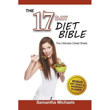 17 Day Diet: Ultimate Cheat Sheet (With Diet Diary & Workout Planner)