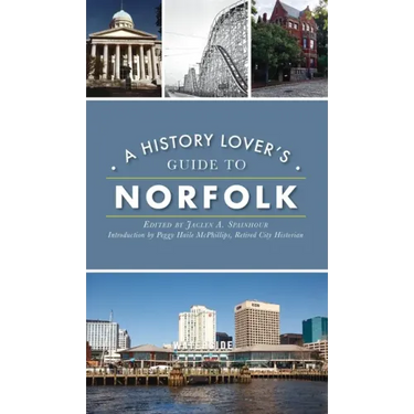History Lover's Guide to Norfolk