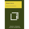 Robert Koch: Father Of Bacteriology