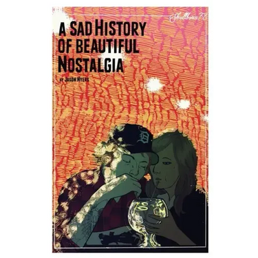 A Sad History Of Beautiful Nostalgia: Skullburn '78
