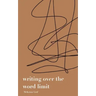 writing over the word limit