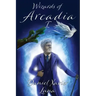 Wizards of Arcadia 1