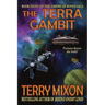 The Terra Gambit: Book 8 of The Empire of Bones Saga