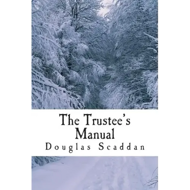 The Trustee's Manual: 10 Rules for Church Leaders