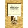 History of Modern Morals: By a Central Participant in the European Weimar-Era Sexual Reform Movement