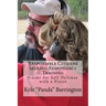 Responsible Citizens Seeking Responsible Training: A Guide for Self Defense with a Pistol
