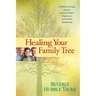 Healing Your Family Tree
