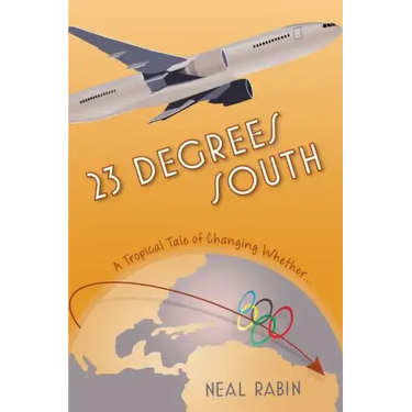 23 Degrees South: A Tropical Tale of Changing Whether...