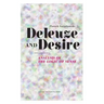 Deleuze and Desire: Analysis of the Logic of Sense