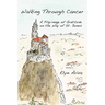 Walking Through Cancer: A Pilgrimage of Gratitude on the Way of St. James