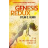 Genesis Redux: The Transcendence Trilogy Book 3