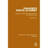 Chaucer's Poetic Alchemy: A Study of Value and Its Transformation in the Canterbury Tales