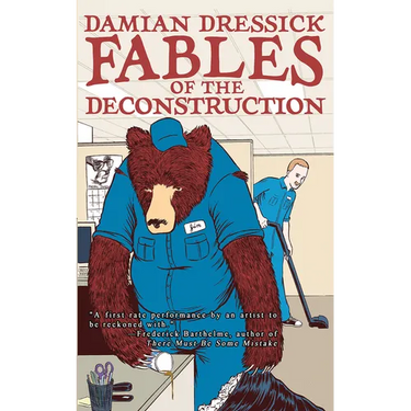 Fables of the Deconstruction