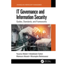 IT Governance and Information Security: Guides, Standards, and Frameworks