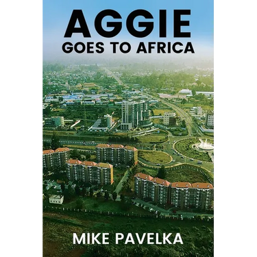 Aggie Goes to Africa