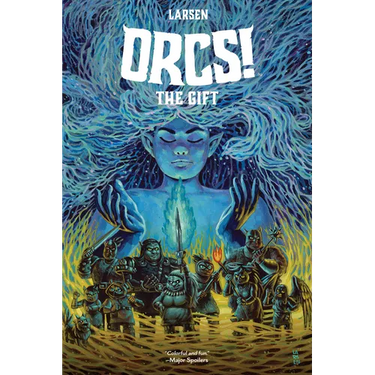 Orcs!: The Gift