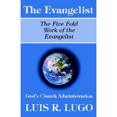 The Work of the Evangelist