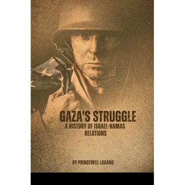 Gaza's Struggle: A History of Israel-Hamas Relations