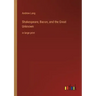 Shakespeare, Bacon, and the Great Unknown: in large print