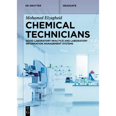 Chemical Technicians: Good Laboratory Practice and Laboratory Information Management Systems